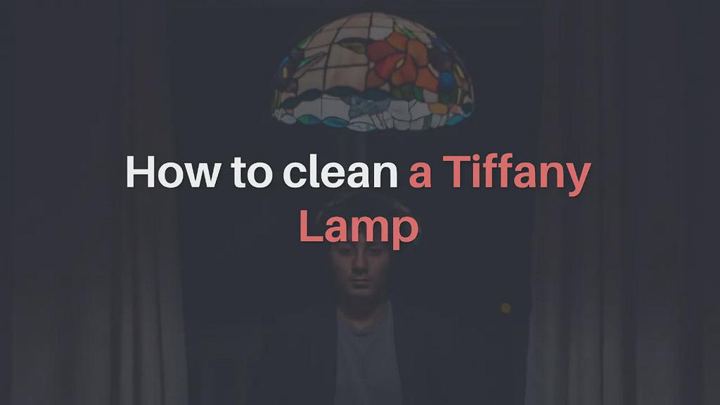 'Video thumbnail for How to clean a Tiffany Lamp – Cleaning Stained Glass'